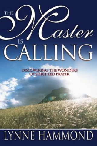 Knjiga Master is Calling Lynne Hammond