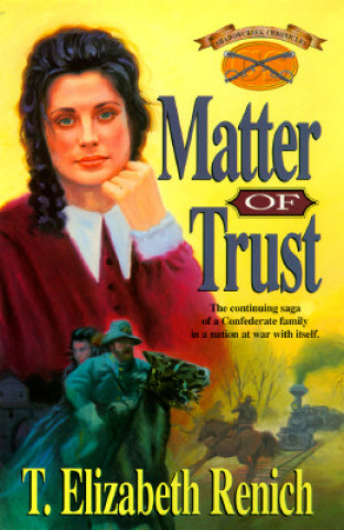 Kniha Matter of Trust Elizabeth Renich