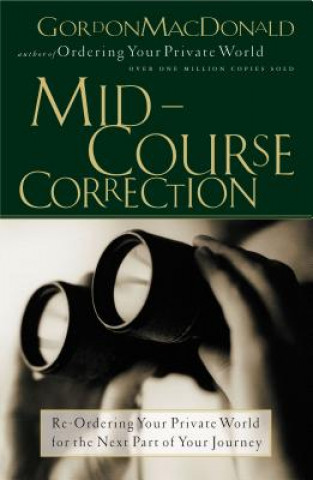Kniha Mid-Course Correction Gordon MacDonald
