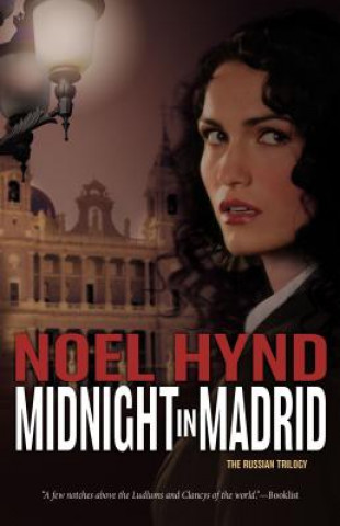 Könyv Midnight in Madrid Noel Hynd