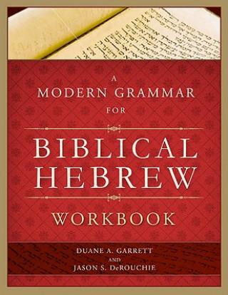 Книга Modern Grammar for Biblical Hebrew Workbook Jason S Derouchie