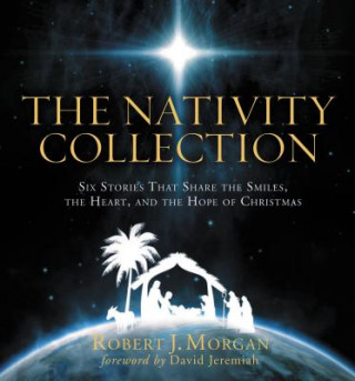 Kniha Nativity Collection Robert J Morgan