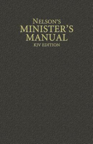 Könyv Nelsons Minister's Manual Thomas Nelson Publishers