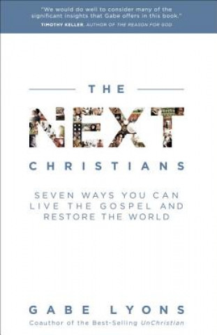 Livre Next Christians Gabe Lyons