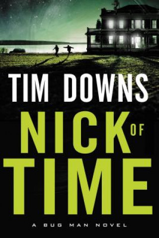 Kniha Nick of Time Tim Downs