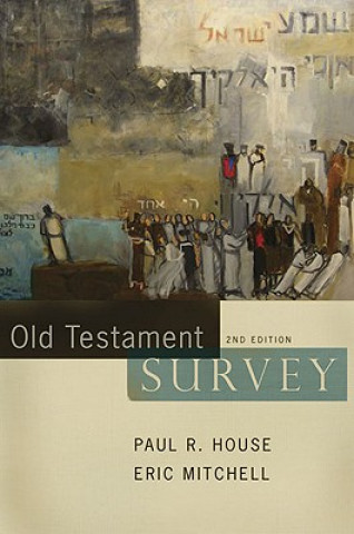 Book Old Testament Survey Eric Mitchell