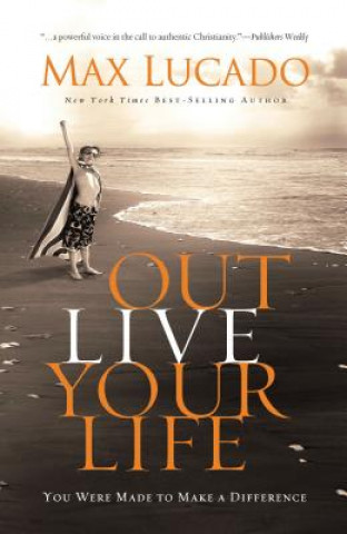 Book Outlive Your Life Lucado