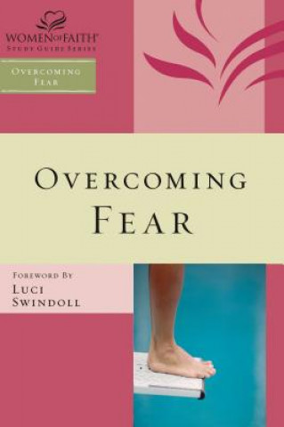 Kniha Overcoming Fear Margaret Feinberg