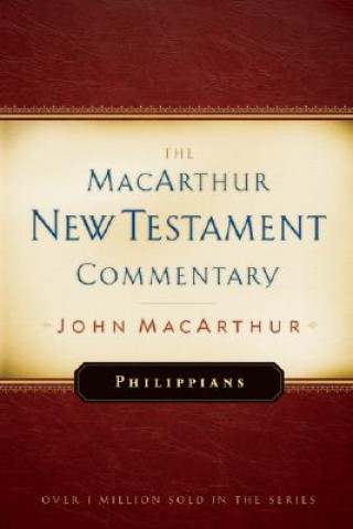 Książka Philippians Macarthur New Testament Commentary MacArthur