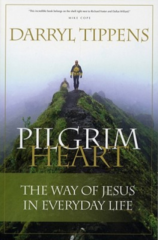 Książka Pilgrim Heart Darryl Tippens