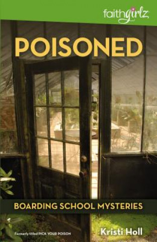 Knjiga Poisoned Kristi Holl