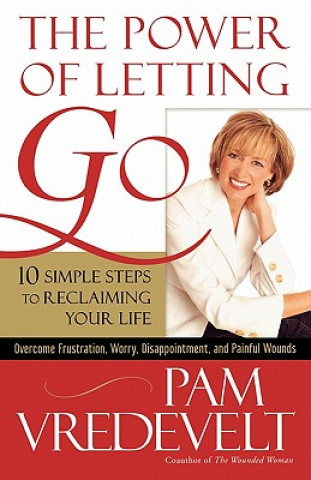 Kniha Power of Letting Go Pamela V. Vredevelt