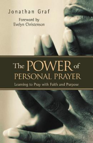 Knjiga Power of Personal Prayer, The Jonathan L Graf