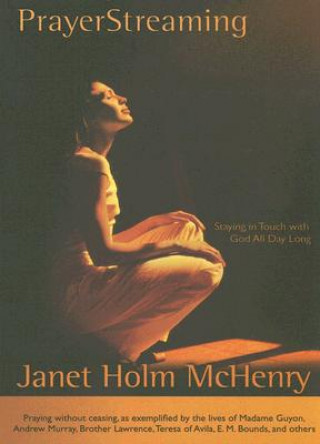 Kniha Prayerstreaming Janet Holm McHenry