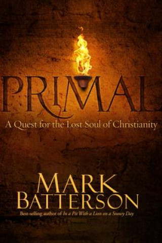 Kniha Primal Mark Batterson