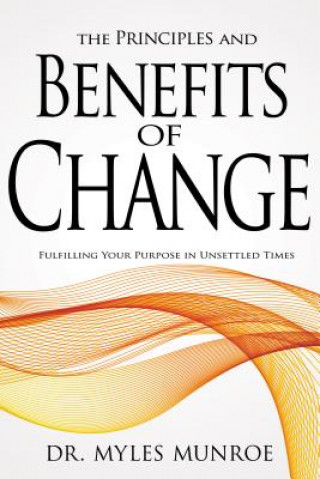 Książka Principles and Benefits of Change MUNROE MYLES