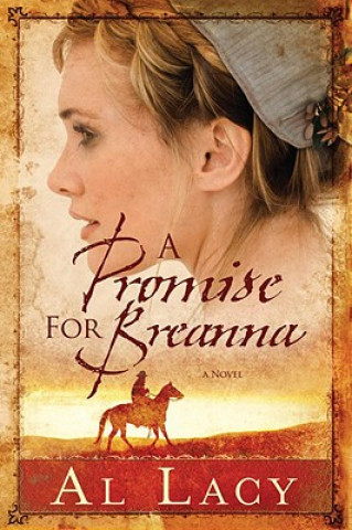 Livre Promise for Breanna Al Lacy