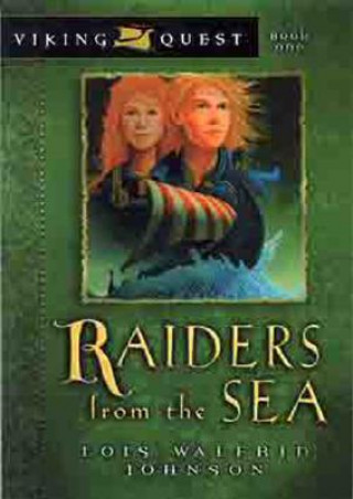 Carte Raiders from the Sea Lois Walfrid-Johnson