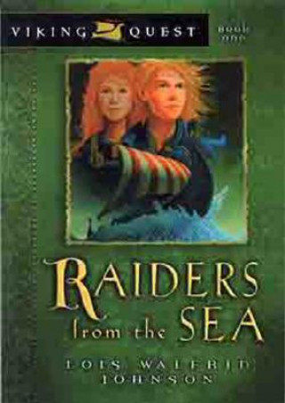 Buch Raiders from the Sea Lois Walfrid-Johnson