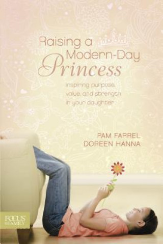 Kniha Raising a Modern-Day Princess Doreen Hanna