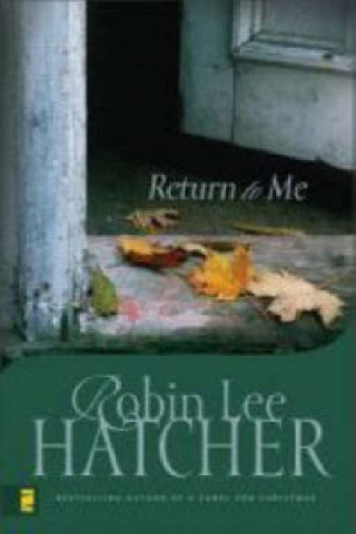 Livre Return to Me Robin Lee Hatcher