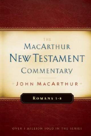 Książka Romans, 1-8 John F. MacArthur