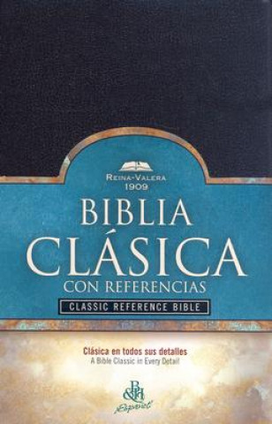 Carte Classic Reference Bible-RV 1909 B&h Espanol Editorial