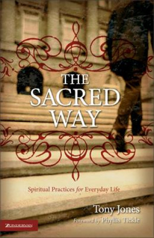 Kniha Sacred Way Tony Jones