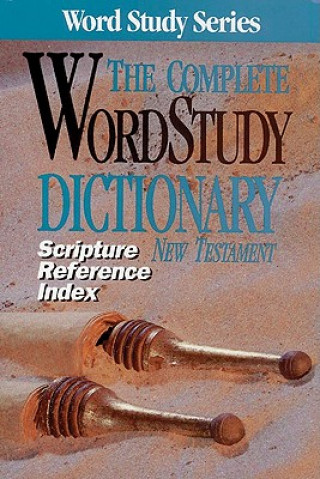 Kniha Complete Word Study Dictionary New Testament S. Zodhiates