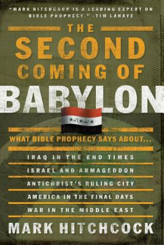 Kniha Second Coming of Babylon Mark Hitchcock