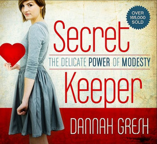 Kniha Secret Keeper Dannah Gresh