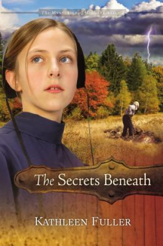 Book Secrets Beneath Kathleen Fuller