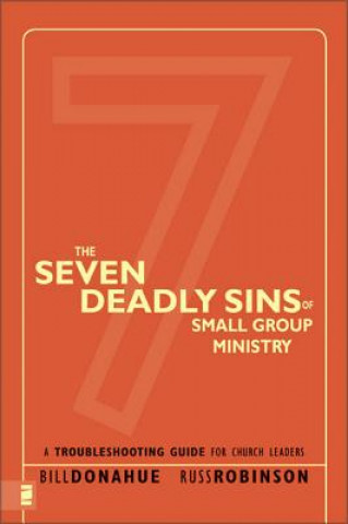 Βιβλίο Seven Deadly Sins of Small Group Ministry Russ Robinson