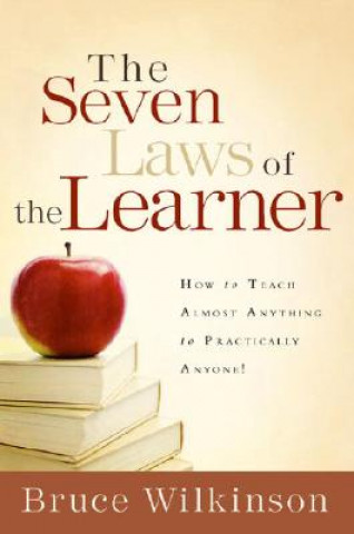 Könyv Seven Laws of the Learner Bruce Wilkinson