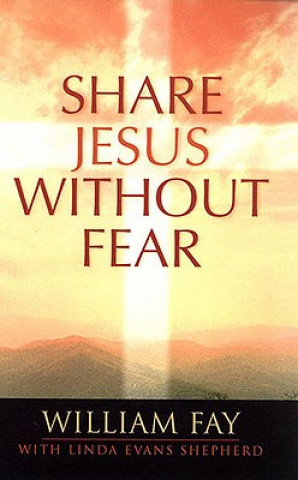 Carte Share Jesus Without Fear Linda Evans Sheperd