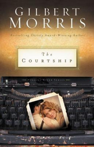 Книга Courtship Gilbert Morris