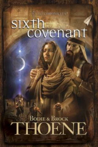 Książka Sixth Covenant Thoene