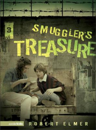 Könyv Smuggler's Treasure Robert Elmer