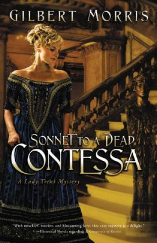 Книга Sonnet to a Dead Contessa Gilbert Morris