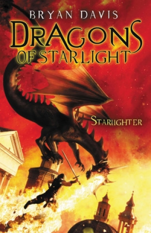 Kniha Starlighter Bryan Davis