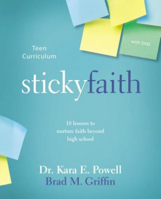 Carte Sticky Faith Teen Curriculum with DVD Kara E. Powell