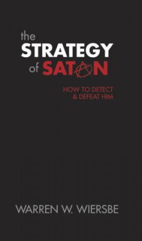 Könyv Strategy of Satan Warren W. Wiersbe