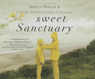 Audio Sweet Sanctuary Cindy Martinusen-Coloma