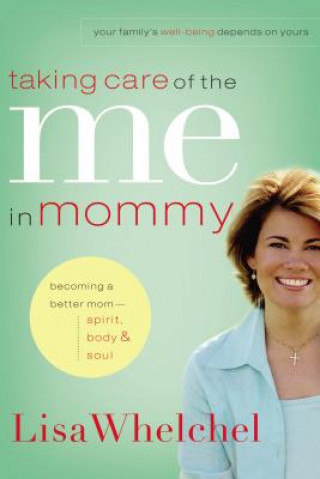 Carte Taking Care of the Me in Mommy Lisa Whelchel