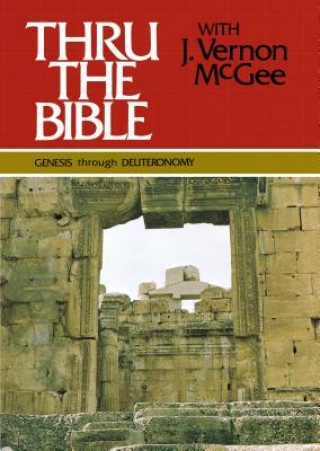 Book Genesis Through Deuteronomy Dr J Vernon McGee