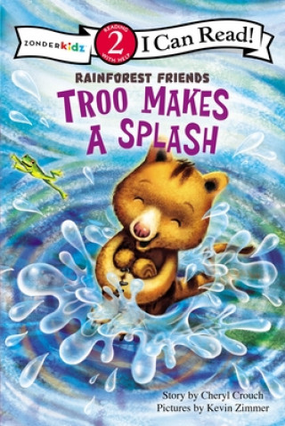 Knjiga Troo Makes a Splash Cheryl Crouch
