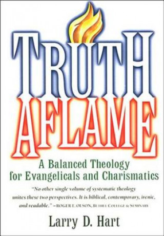 Carte Truth Aflame Larry D. Hart