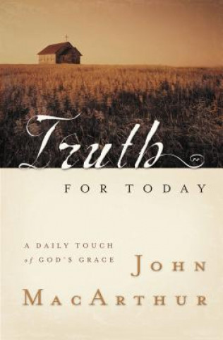 Book Truth for Today John MacArthur