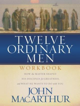 Buch Twelve Ordinary Men Workbook Neil S. Wilson