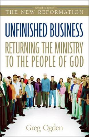 Könyv Unfinished Business Greg Ogden